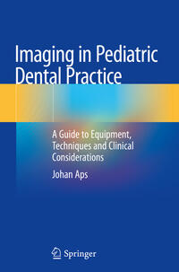Vorderes Coverbild Imaging in Pediatric Dental Practice