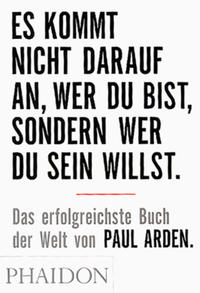 Vorderes Coverbild Es kommt nicht darauf an, wer Du bist, sondern wer Du sein willst