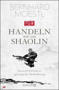 Vorderes Coverbild Handeln wie ein Shaolin