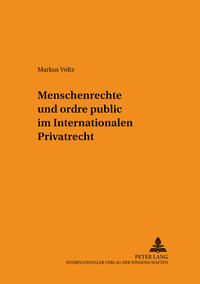 Vorderes Coverbild Menschenrechte und ordre public im Internationalen Privatrecht