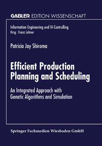 Vorderes Coverbild Efficient Production Planning and Scheduling