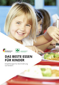 Vorderes Coverbild Das beste Essen für Kinder - Empfehlungen für die Ernährung von Kindern