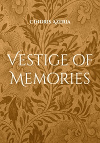 Vorderes Coverbild Vestige of Memories
