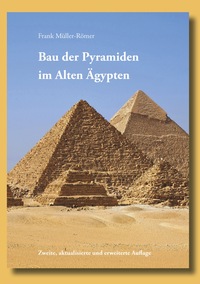Vorderes Coverbild Bau der Pyramiden im Alten Ägypten