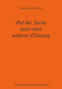 Vorderes Coverbild Auf der Suche nach einer anderen Ordnung