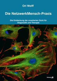 Vorderes Coverbild Die NetzwerkMensch-Praxis