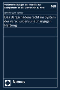 Vorderes Coverbild Das Bergschadensrecht im System der verschuldensunabhängigen Haftung