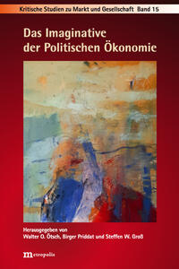 Vorderes Coverbild Das Imaginative der Politischen Ökonomie