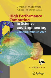 Vorderes Coverbild High Performance Computing in Science and Engineering, Garching/Munich 2007