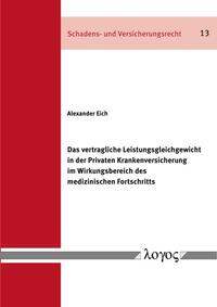 Vorderes Coverbild Das vertragliche Leistungsgleichgewicht in der Privaten Krankenversicherung im Wirkungsbereich des medizinischen Fortschritts