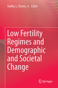 Vorderes Coverbild Low Fertility Regimes and Demographic and Societal Change