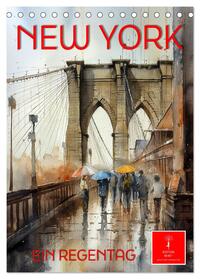 Vorderes Coverbild New York - ein Regentag (Tischkalender 2025 DIN A5 hoch), CALVENDO Monatskalender