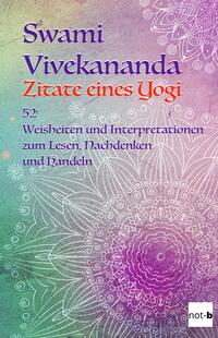 Vorderes Coverbild Swami Vivekananda - Zitate eines Yogi