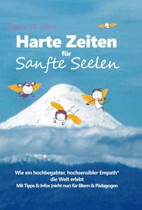 Vorderes Coverbild Harte Zeiten für Sanfte Seelen
