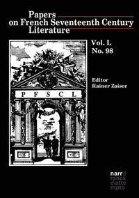 Vorderes Coverbild Papers on French Seventeenth Century Literature Vol. L, No. 98