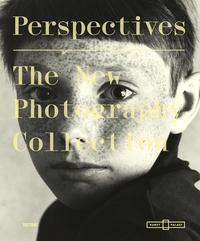 Vorderes Coverbild Perspective. The New Photography Collection