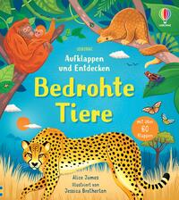 Vorderes Coverbild Aufklappen und Entdecken: Bedrohte Tiere