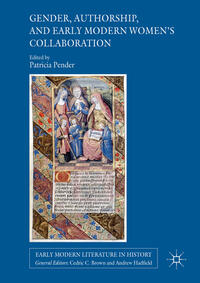 Vorderes Coverbild Gender, Authorship, and Early Modern Women’s Collaboration