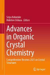 Vorderes Coverbild Advances in Organic Crystal Chemistry