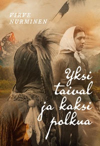 Vorderes Coverbild Yksi taival ja kaksi polkua