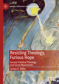 Vorderes Coverbild Resisting Theology, Furious Hope
