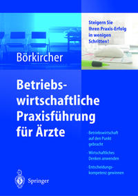 Vorderes Coverbild Betriebswirtschaftliche Praxisführung für Ärzte