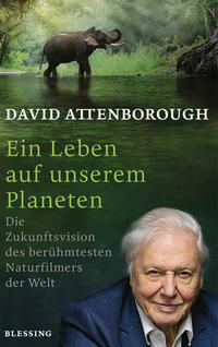 Vorderes Coverbild Ein Leben auf unserem Planeten