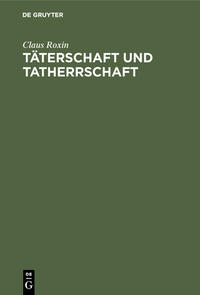 Vorderes Coverbild Täterschaft und Tatherrschaft