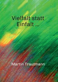 Vorderes Coverbild Vielfalt statt Einfalt ...