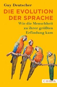 Vorderes Coverbild Die Evolution der Sprache