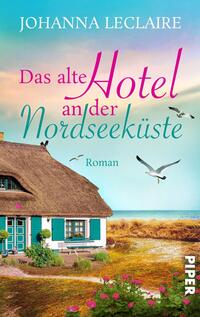 Vorderes Coverbild Das alte Hotel an der Nordseeküste