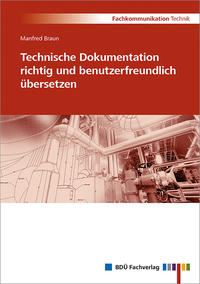 Vorderes Coverbild Technische Dokumentation richtig und benutzerfreundlich übersetzen