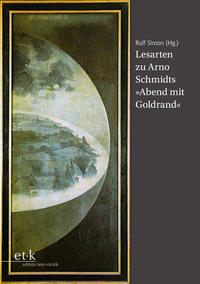 Vorderes Coverbild Lesarten zu Arno Schmidts "Abend mit Goldrand"