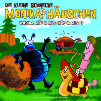 Vorderes Coverbild Die kleine Schnecke Monika Häuschen - CD / 06: Warum mögen Mistkäfer Mist?