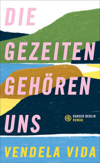 Vorderes Coverbild Die Gezeiten gehören uns