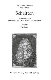 Vorderes Coverbild Johann von Besser (1654-1729). Schriften / Register
