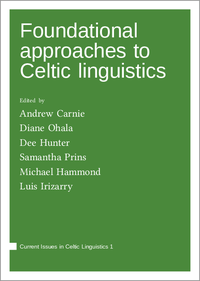 Vorderes Coverbild Foundational approaches to Celtic linguistics