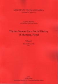 Vorderes Coverbild Tibetan Sources for a Social History of Mustang, Nepal. Vol. I. The Archive of Te