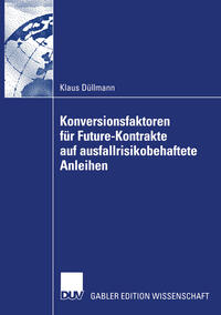 Vorderes Coverbild Konversionsfaktoren für Future-Kontrakte auf ausfallrisikobehaftete Anleihen