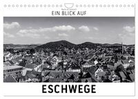 Vorderes Coverbild Ein Blick auf Eschwege (Wandkalender 2025 DIN A4 quer), CALVENDO Monatskalender