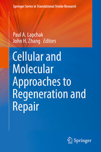 Vorderes Coverbild Cellular and Molecular Approaches to Regeneration and Repair