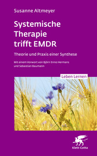 Vorderes Coverbild Systemische Therapie trifft EMDR (Leben Lernen, Bd. 350)
