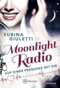Vorderes Coverbild Moonlight Radio