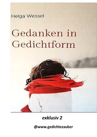 Vorderes Coverbild Gedanken in Gedichtform exklusiv Teil 2