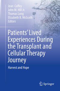Vorderes Coverbild Patients’ Lived Experiences During the Transplant and Cellular Therapy Journey