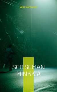Vorderes Coverbild Seitsemän minkkiä