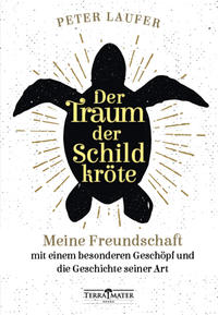 Vorderes Coverbild Der Traum der Schildkröte