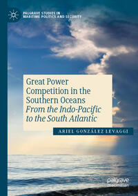 Vorderes Coverbild Great Power Competition in the Southern Oceans