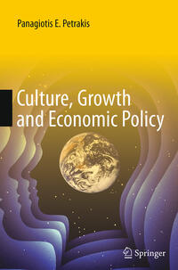 Vorderes Coverbild Culture, Growth and Economic Policy