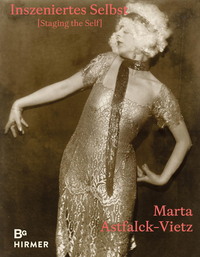 Vorderes Coverbild Marta Astfalck-Vietz - Inszeniertes Selbst